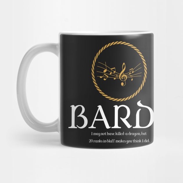 Bard Bards Dungeons Crawler and Dragons Slayer by pixeptional